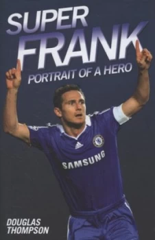 Image of Super Frank by Douglas Thompson Hardback