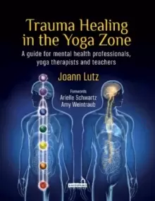 Image of Trauma Healing in the Yoga Zone