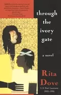 Image of through the ivory gate a novel