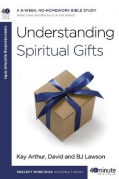 Image of Understanding spiritual gifts by Kay Arthur