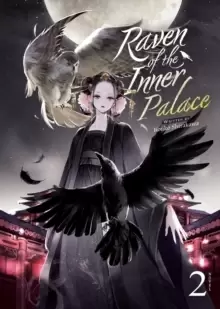 Image of Raven of the Inner Palace (Light Novel) Vol. 2
