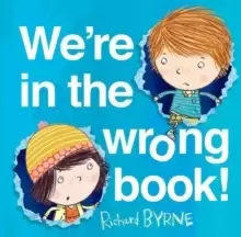 Image of We're in the Wrong Book!