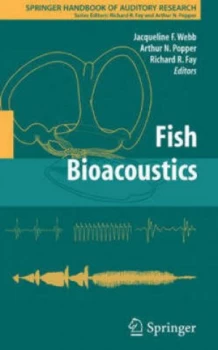 Image of Fish Bioacoustics by Jacqueline F. Webb Hardback