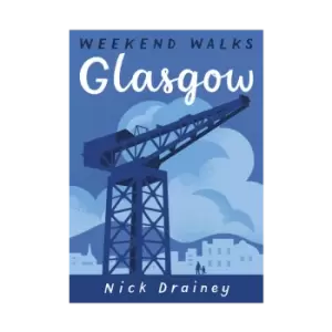 Image of Glasgow: Weekend Walks