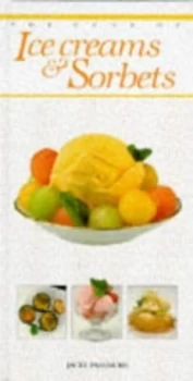 Image of The Book of Ice Creams and Sorbets by Jacki Passmore Book