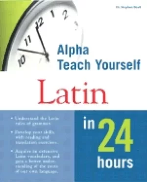 Image of alpha teach yourself latin in 24 hours