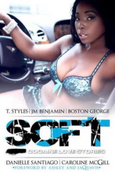 Image of Soft by T. Styles Book