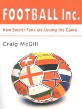 Image of Football Inc by Craig Mcgill Paperback