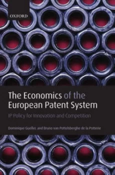 Image of The Economics of the European Patent System by Dominique Guellec Book