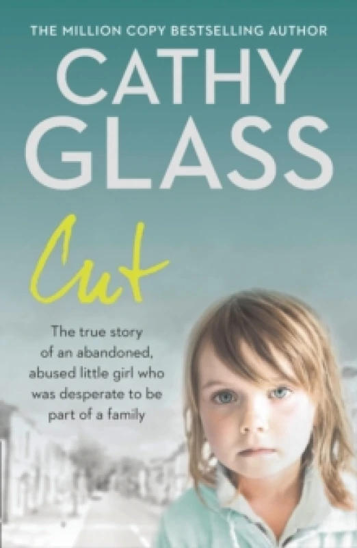 Image of Cut by Cathy Glass Paperback