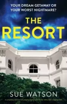 Image of The Resort - Sue Watson - Paperback - Used