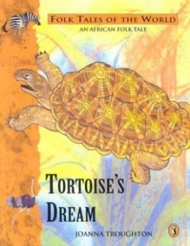 Image of Tortoises Dream by Joanna Troughton Paperback