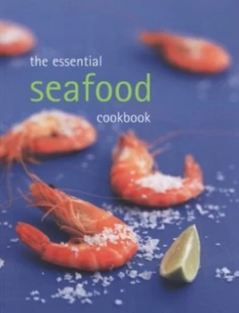 Image of The Essential Seafood Cookbook Paperback