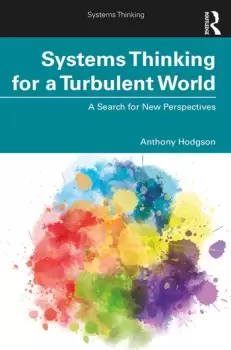Image of Systems Thinking for a Turbulent WorldA Search for New Perspectives