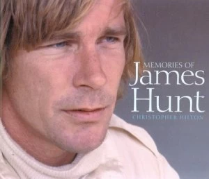 Image of Memories of James Hunt by Christopher Hilton Hardback