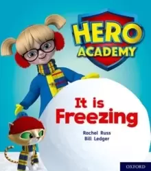 Image of Hero Academy: Oxford Level 3, Yellow Book Band: It is Freezing