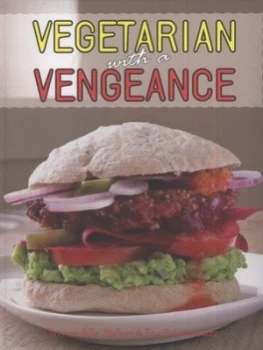Image of Vegetarian with a Vengeance by Christine Bille Nielsen and Tina Scheftelowitz Paperback