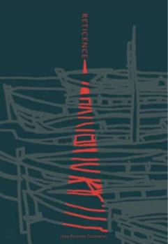 Image of Reticence by Jean-Philippe Toussaint Book