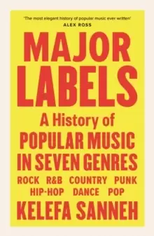 Image of Major Labels : A History of Popular Music in Seven Genres