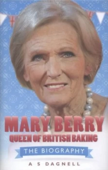 Image of Mary Berry by A. S. Dagnell Hardback