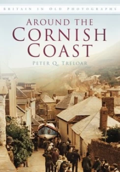 Image of Around the Cornish Coast by Peter Q Treloar Book