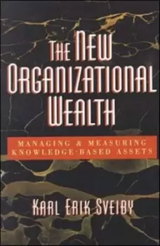 Image of The new organizational wealth by Karl Erik Sveiby