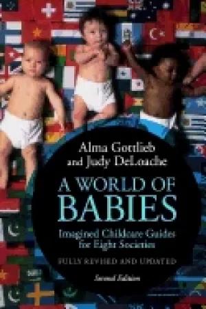 Image of world of babies imagined childcare guides for eight societies