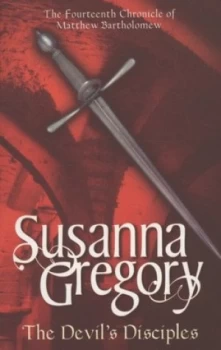 Image of The Devils Disciples by Susanna Gregory Paperback