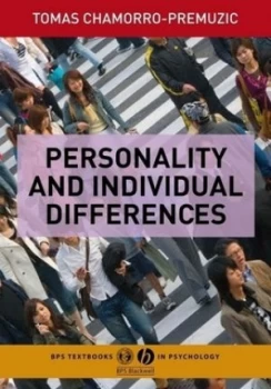 Image of Personality and Individual Differences by Tomas Chamorro-Premuzic Paperback