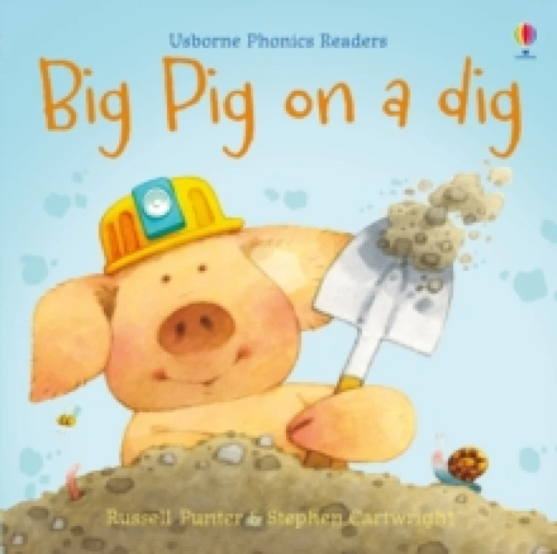 Image of big pig on a dig 9781474970099