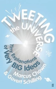 Image of Tweeting the Universe by Marcus Chown Hardback