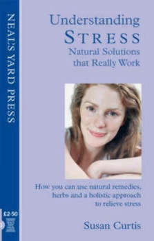 Image of Understanding Stress Natural Solutions That Really Work by Susan Curtis Paperback