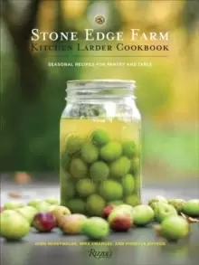 Image of Stone Edge Farm Kitchen Larder Cookbook
