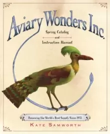 Image of Aviary Wonders Inc. Spring Catalog And Instruction Manual