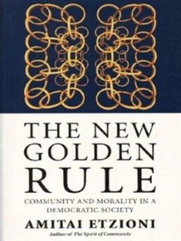 Image of The New Golden Rule by A. Etzioni Book