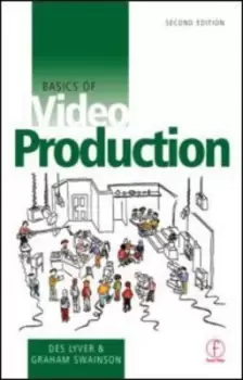 Image of Basics of video production by Des Lyver
