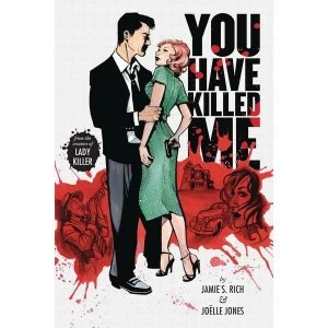 Image of You Have Killed Me