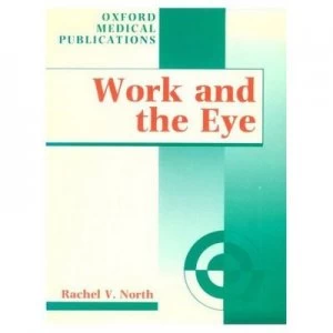 Image of Work and the Eye by Rachel V. Paperback