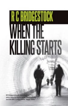 Image of When the Killing Starts by Rc Bridgestock Paperback