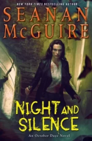 Image of Night and silence by Seanan McGuire