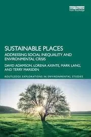 Image of Sustainable Places Addressing Social Inequality and Environmental Crisis