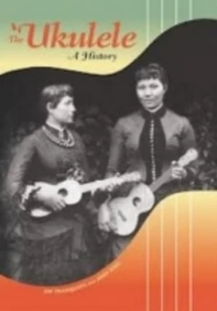 Image of The ukulele by Jim Tranquada Paperback