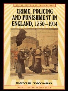 Image of Crime Policing and Punishment in England 1750-1914 by David Taylor Hardback