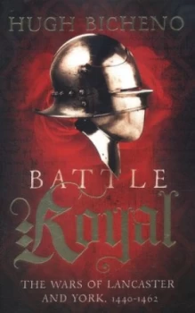 Image of Battle Royal by Hugh Bicheno Book
