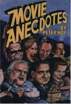Image of Movie Anecdotes by Peter Hay Book
