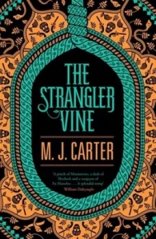 Image of The Strangler Vine by M. J. Carter Hardback