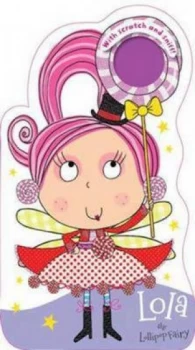 Image of Scratch and Sniff Board Lola the Lollipop Fairy Book