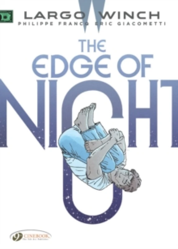 Image of Largo Winch Vol. 19: The Edge Of Night Paperback / softback