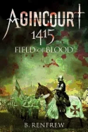 Image of agincourt 1415