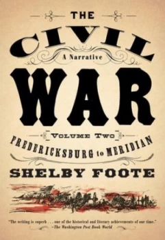 Image of The Civil War a Narrative by Shelby Foote Paperback